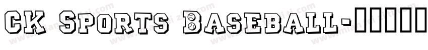 CK Sports Baseball字体转换